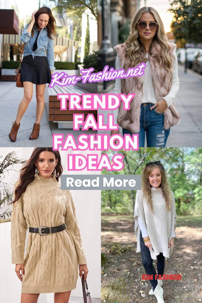 Trendy Fall Fashion Ideas