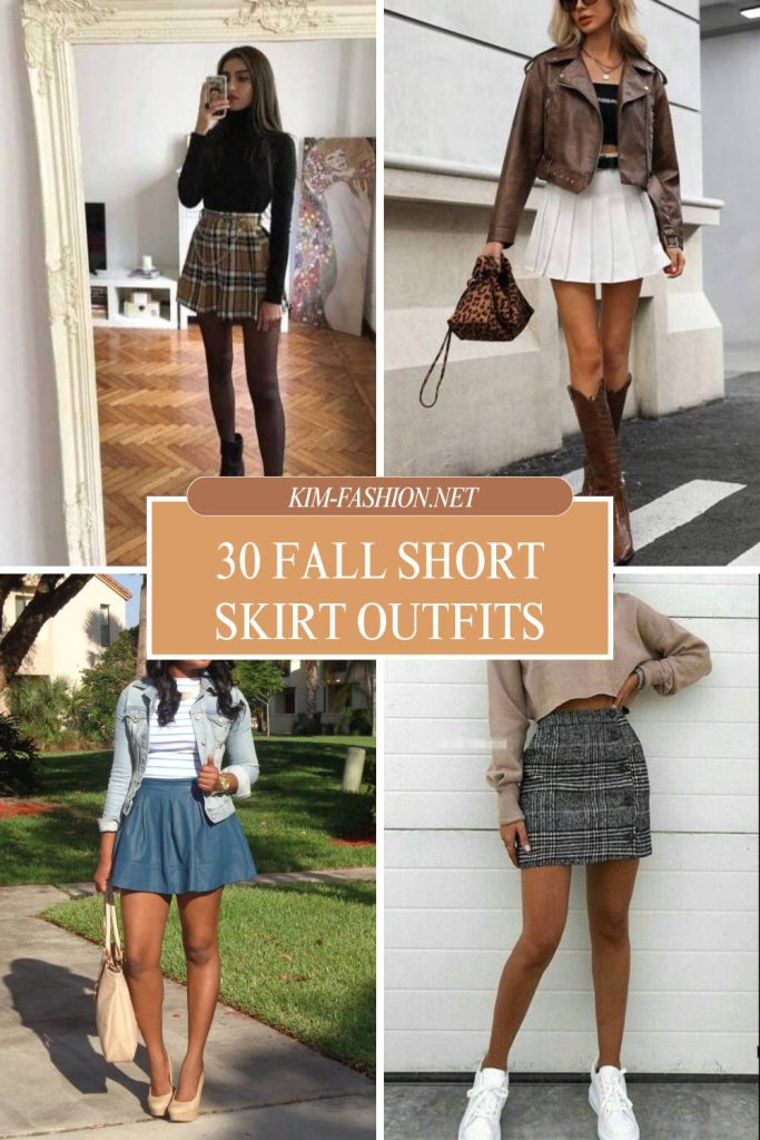 30 Fall Short Skirt Outfits